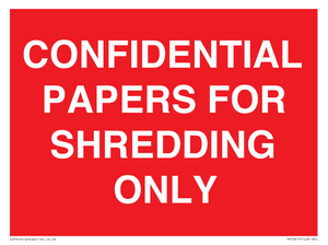 CONFIDENTIAL PAPERS FOR SHREDDING ONLY